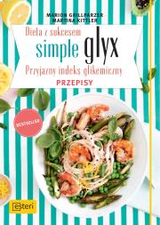 Dieta z sukcesem Simple glyx. Przepisy. Autor: Marion Grillparzer, M. Kittler. Dadada.pl Okładka książki Dieta z sukcesem Simple glyx. Przepisy