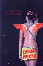 Dobranocka. Autor: Niezgoda Agnieszka. Dadada.pl Okładka książki Dobranocka