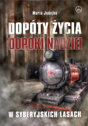 Okładka książki Dopóty życia Dopóki nadziei