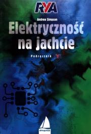 Elektryczność na jachcie. Autor: Simpson Andrew. Dadada.pl Okładka książki Elektryczność na jachcie
