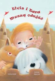 Okładka książki Elvis i Tara muszą odejść