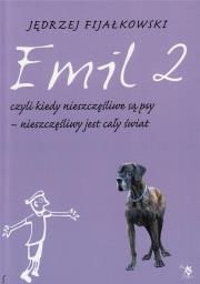 Emil 2. Autor: Jędrzej Fijałkowski. Dadada.pl Okładka książki Emil 2