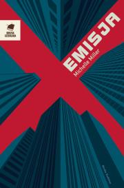 Emisja. Autor: Miller Michelle. Dadada.pl Okładka książki Emisja