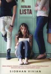 Fatalna lista. Autor: Siobhan Vivian. Dadada.pl Okładka książki Fatalna lista