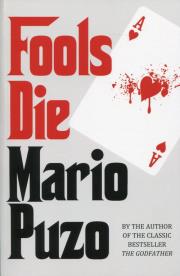 Fools Die. Autor: Puzo Mario. Dadada.pl Okładka książki Fools Die