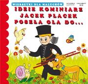 Idzie kominiarz. Wierszyki dla maluchów. Autor: Opracowanie zbiorowe. Dadada.pl Okładka książki Idzie kominiarz. Wierszyki dla maluchów