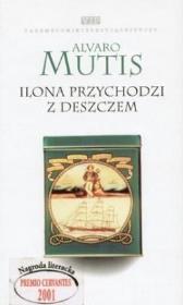 Okładka książki Ilona przychodzi z deszczem