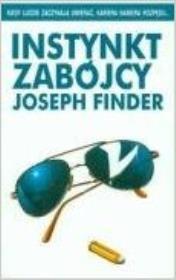 Instynkt zabójcy. Autor: Finder Joseph. Dadada.pl Okładka książki Instynkt zabójcy