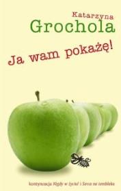 Okładka książki Ja wam pokażę!