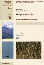 Kiedyś wrócisz tu...cz.1. Autor: Dąmbska Elżbieta Grażyna, Ewa Lipińska. Dadada.pl Okładka książki Kiedyś wrócisz tu...cz.1
