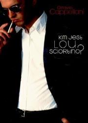 Kim Jest Lou Sciortino?. Autor: Ottavio Cappellani. Dadada.pl Okładka książki Kim Jest Lou Sciortino?