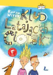 Klub latających ciotek. Autor: Rafał Witek. Dadada.pl Okładka książki Klub latających ciotek
