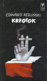 Krfotok. Autor: Edward Redliński. Dadada.pl Okładka książki Krfotok