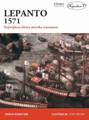 Lepanto 1571. Autor: Angus Konstam. Dadada.pl Okładka książki Lepanto 1571