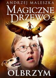 Okładka książki Magiczne drzewo Olbrzym