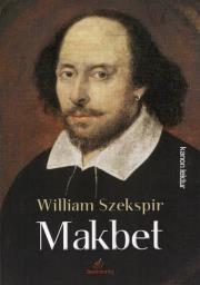 Makbet. Autor: William Szekspir. Dadada.pl Okładka książki Makbet