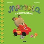 Marysia na placu zabaw. Autor: Nadia Berkane, Alexis Nesme, Elżbieta Krzak-Ćwier. Dadada.pl Okładka książki Marysia na placu zabaw