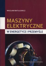 Okładka książki Maszyny elektryczne.w energetyce i przemyśle