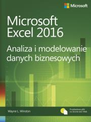 Microsoft Excel 2016 Analiza i modelowanie danych biznesowych. Autor: Winston Wayne L.. Dadada.pl Okładka książki Microsoft Excel 2016 Analiza i modelowanie danych biznesowych