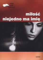 Okładka książki Miłość niejedno ma imię