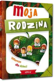 Okładka książki Moja rodzina wiersze dla dzieci