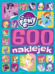 My Little Pony. 600 naklejek. Autor: Opracowanie zbiorowe. Dadada.pl Okładka książki My Little Pony. 600 naklejek