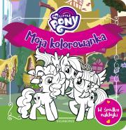 My Little Pony. Moja kolorowanka. Autor: Agata Łabuda, Aleksandra Ożarowska. Dadada.pl Okładka książki My Little Pony. Moja kolorowanka