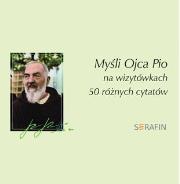 Opakowanie Myśli Ojca Pio - 50 różnych cytatów- kpl