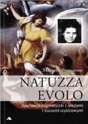 Natuzza Evolo. Spotkania stygmatyczki. Autor: ks. Marcello Stanzione. Dadada.pl Okładka książki Natuzza Evolo. Spotkania stygmatyczki