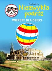 Niezwykła Podróż Wiersze o kontynetach. Autor: Paszkiewicz Anna. Dadada.pl Okładka książki Niezwykła Podróż Wiersze o kontynetach
