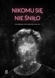Okładka książki Nikomu się nie śniło