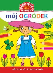 Okładka książki Obrazki do kolorowania. Mój ogródek