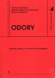 Odory. Autor: Kośmider Joanna, Mazur-Chrzanowska Barbara, Wyszyński Bartosz. Dadada.pl Okładka książki Odory