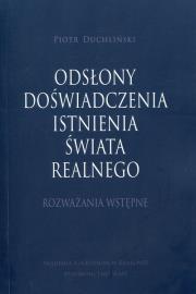 Odsłony doświadczenia świata realnego. Autor: Piotr Duchliński. Dadada.pl Okładka książki Odsłony doświadczenia świata realnego