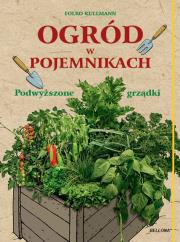 Ogród w pojemnikach. Autor: Kullmann Folko. Dadada.pl Okładka książki Ogród w pojemnikach