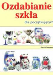 Opakowanie Ozdabianie szkła dla początkujących