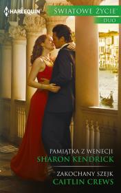 Pamiątka z Wenecji / Zakochany szejk. Autor: Kendrick Sharon, Crews Caitlin. Dadada.pl Okładka książki Pamiątka z Wenecji / Zakochany szejk