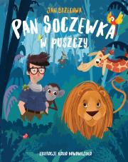 Pan Soczewka w puszczy. Autor: Jan Brzechwa. Dadada.pl Okładka książki Pan Soczewka w puszczy