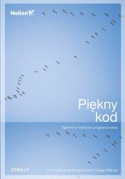 Okładka książki Piękny kod Tajemnice mistrzów programowania