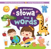 Pierwsze słowa. First words. Piktogramy. Autor: Opracowanie zbiorowe. Dadada.pl Okładka książki Pierwsze słowa. First words. Piktogramy