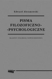 Okładka książki Pisma filozoficzno psychologiczne Klasycy polskiej nowoczesności