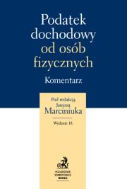 Podatek dochodowy od osób fizycznych. Komentarz. Wydawca: C.H. Beck. Dadada.pl Opakowanie Podatek dochodowy od osób fizycznych. Komentarz