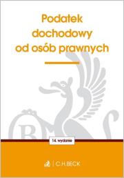 Podatek dochodowy od osób prawnych. Autor: praca zbiorowa. Dadada.pl Okładka książki Podatek dochodowy od osób prawnych