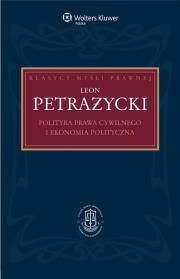 Okładka książki Polityka prawa cywilnego i ekonomia polityczna
