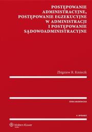 Okładka książki Postępowanie administracyjne, postępowanie egzekucyjne w administracji i postępowanie sądowoadministracyjne
