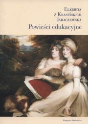 Powieści edukacyjne. Autor: Jaraczewska Elżbieta. Dadada.pl Okładka książki Powieści edukacyjne