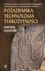 Okładka książki Pozaziemska technologia starożytności