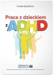 Okładka książki Praca z dzieckiem z ADHD