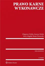 Prawo karne wykonawcze. Autor: Hołda Joanna, Hołda Zbigniew, Migdał Jerzy. Dadada.pl Okładka książki Prawo karne wykonawcze