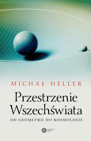 Przestrzenie Wszechświata. Autor: Michał Heller. Dadada.pl Okładka książki Przestrzenie Wszechświata